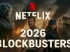 Netflix 2026 Blockbusters
