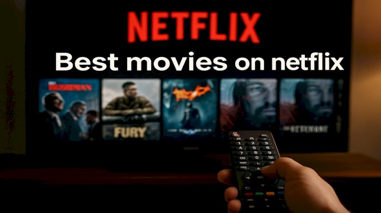 Best movies on netflix